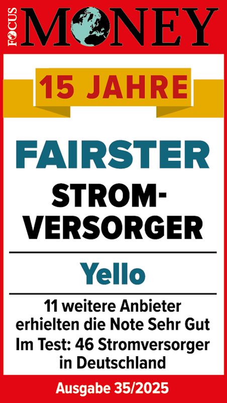 Im Focus Money Test ausgezeichnet als 15 Jahre fairster Stromversorger 2025 Jubiläums Testsiegel Focus Money für Yello als 15 Jahre fairster Stromversorger 2025
